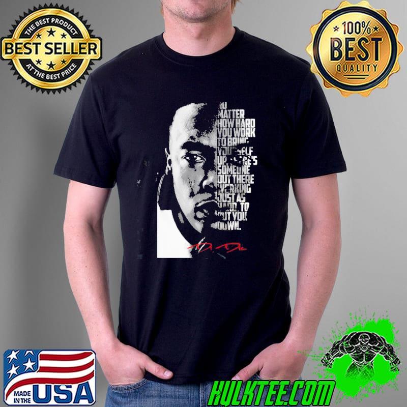 Black and white dr dre quote. rapper shirt