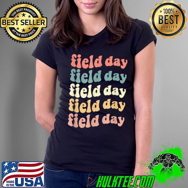 Cool School Field Day 2022 Last day Of School Field Day 2022 T-Shirt Ladies Tee Cool School Field Day 2022 Last day Of School Field Day 2022 T-Shirt Ladies Tee