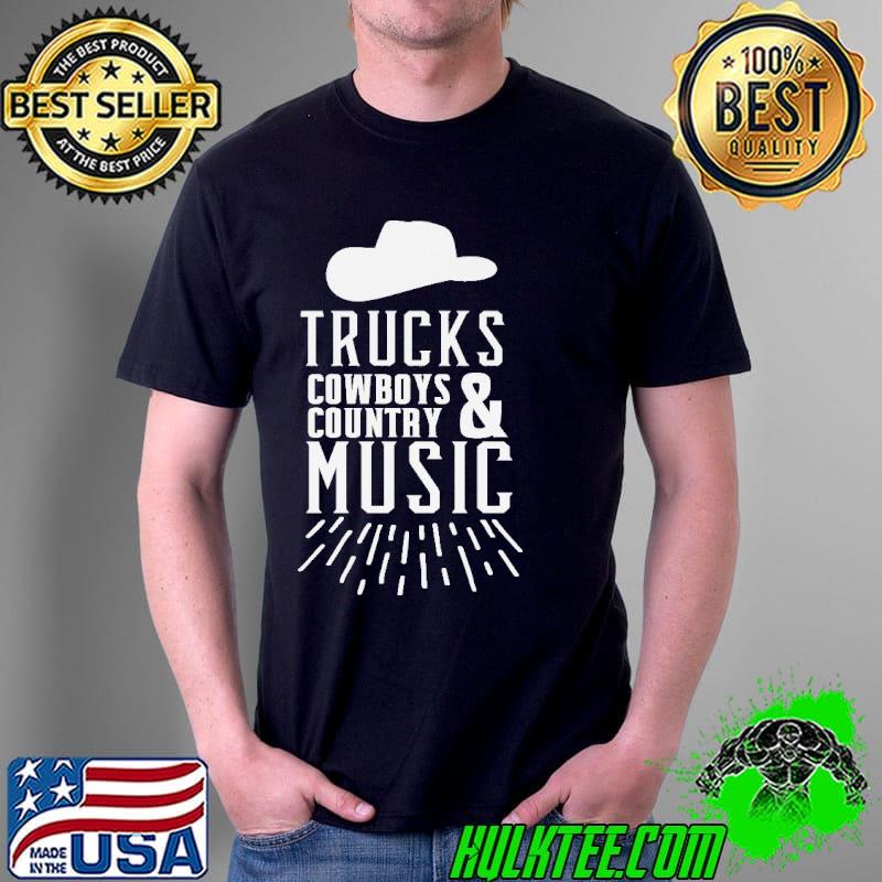 Cowboy cowgirl trucks and country music shirt
