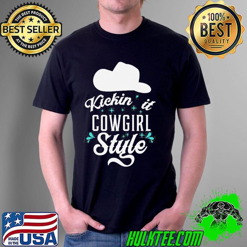 Cowboy kickin it cowgirl style kicking southern lady western shirt