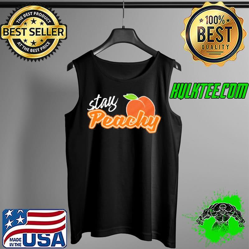Cute and stay peachy novelty graphic s Tank Top Cute and stay peachy novelty graphic s Tank Top