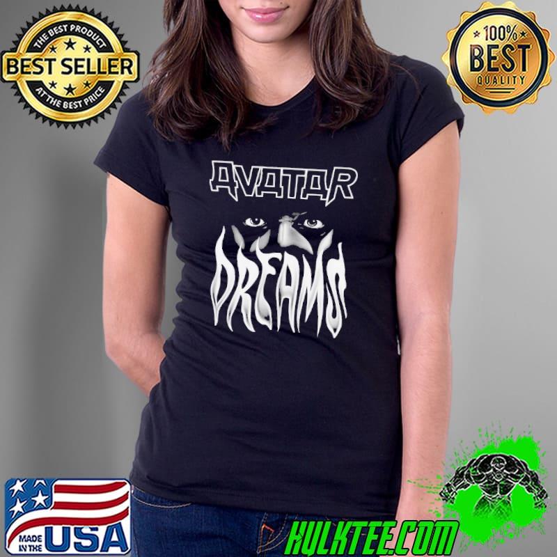 Dreams avatar country best selling shirt