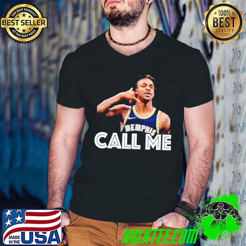 Funny call me ja morant basketball shirt