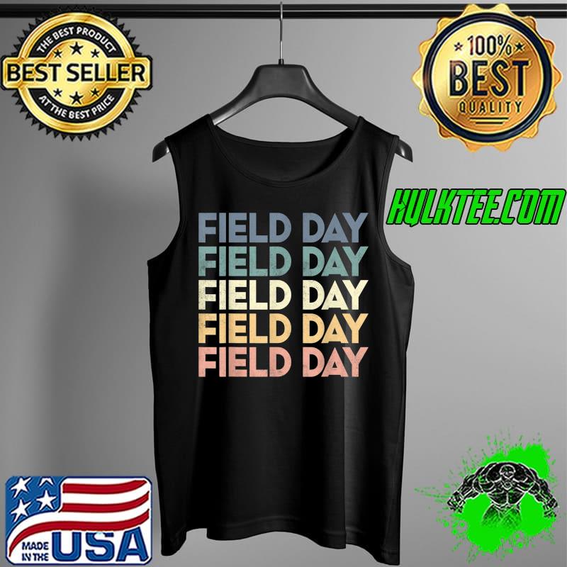 Funny Field Day School Vibes 2022 cool school gifts T-Shirt Tank Top Funny Field Day School Vibes 2022 cool school gifts T-Shirt Tank Top