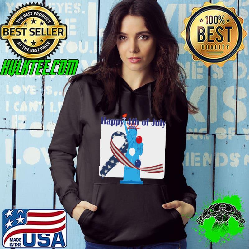 Happy 4th of july T-Shirt Hoodie Happy 4th of july T-Shirt Hoodie