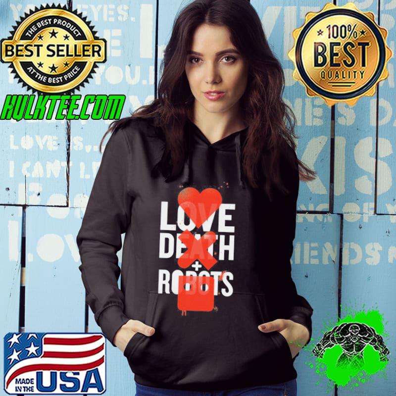 Love death and robots series netflix hot 2022 s Hoodie Love death and robots series netflix hot 2022 s Hoodie