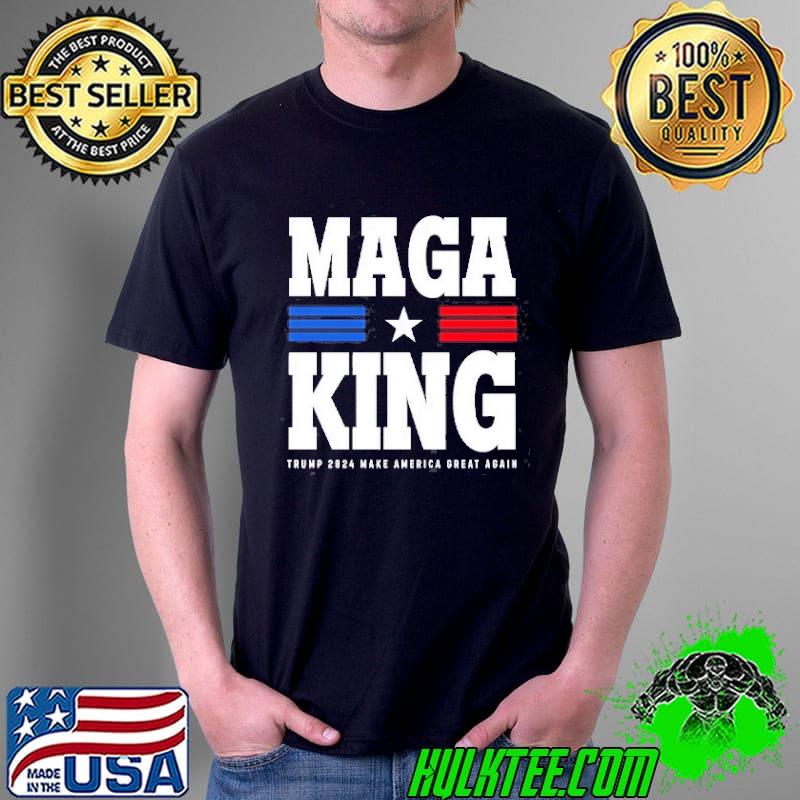 Maga king Trump 2024 America great again Unisex Maga king Trump 2024 America great again Unisex