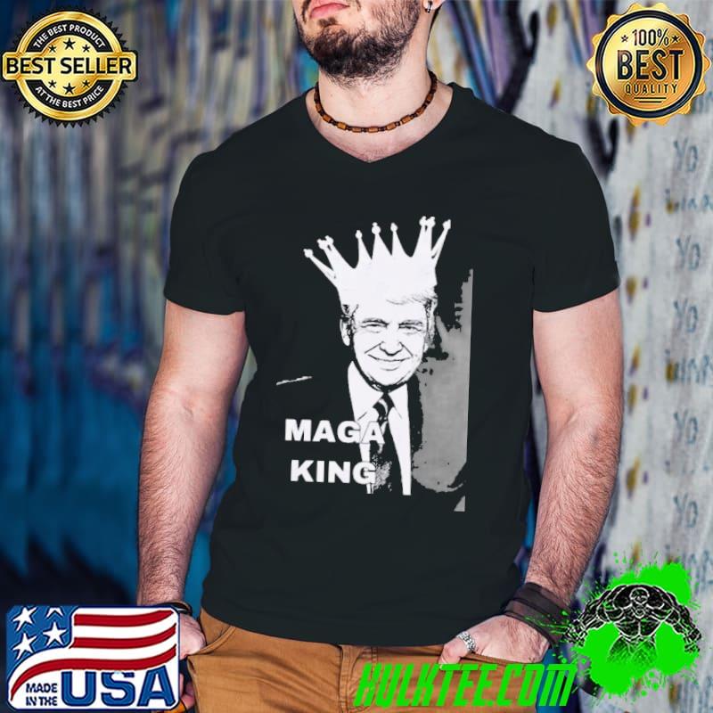 Maga king Trump shirt