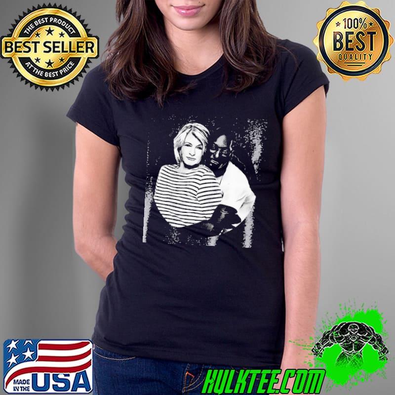 Martha stewart and snoop s Ladies Tee Martha stewart and snoop s Ladies Tee