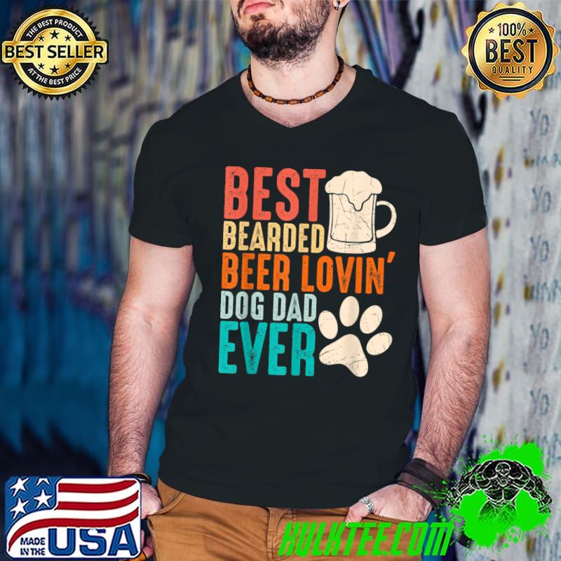 Mens Best Bearded Beer Lovin Dog Dad Vintage T-Shirt