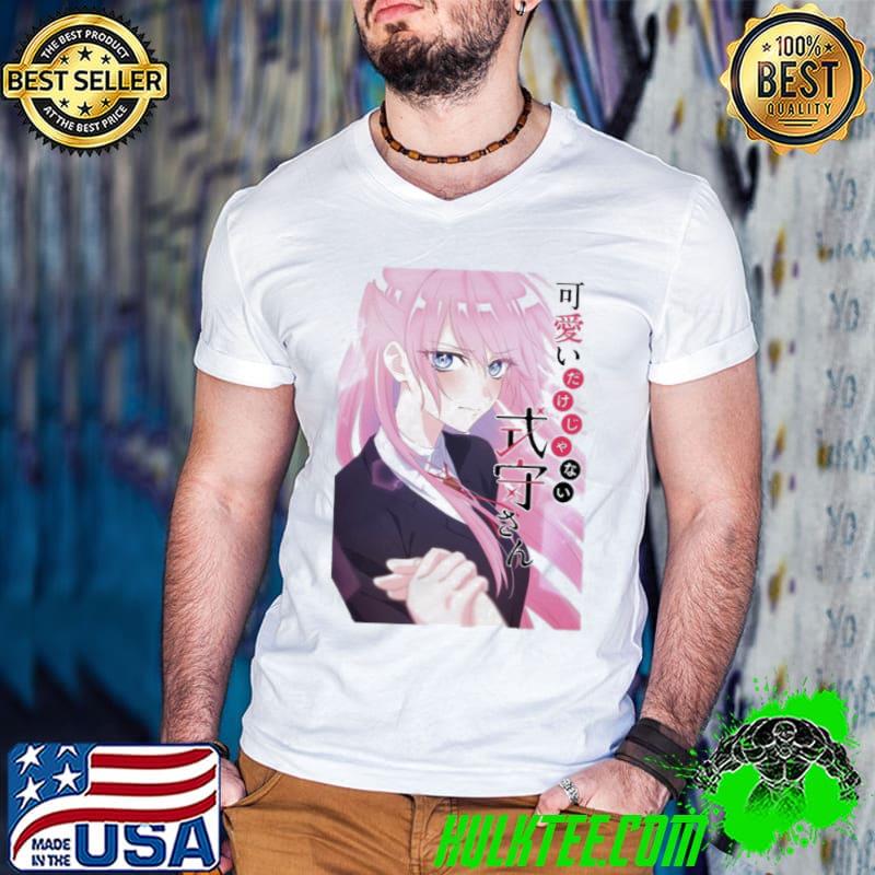 Shikimori's not just a cutie anime aesthetic shirt