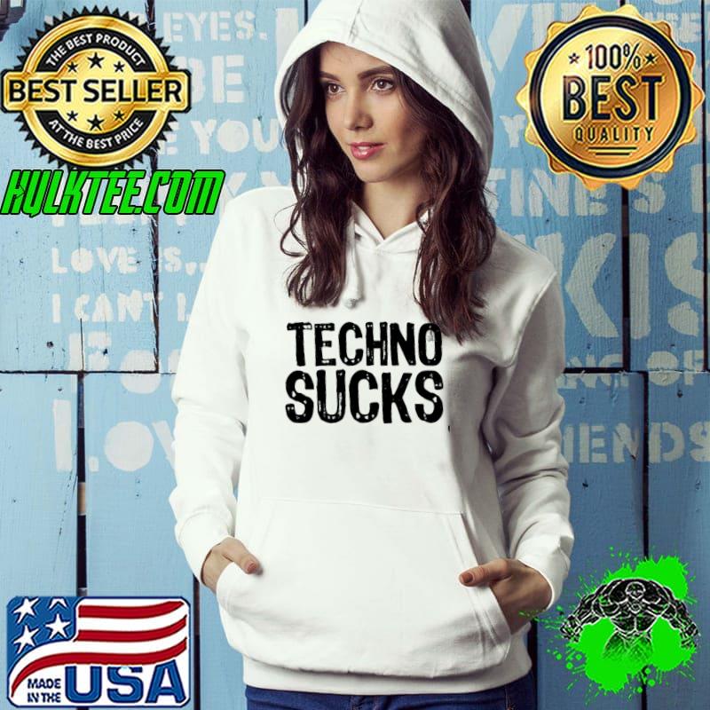 Techno sucks charlotte 2022 trending nina kraviz techno Hoodie Techno sucks charlotte 2022 trending nina kraviz techno Hoodie