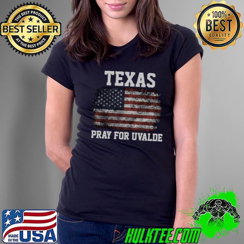 Texas pray for uvalde American flag T- Ladies Tee Texas pray for uvalde American flag T- Ladies Tee