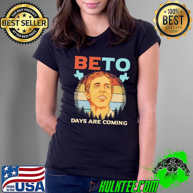 Vintage beto days are coming s Ladies Tee Vintage beto days are coming s Ladies Tee