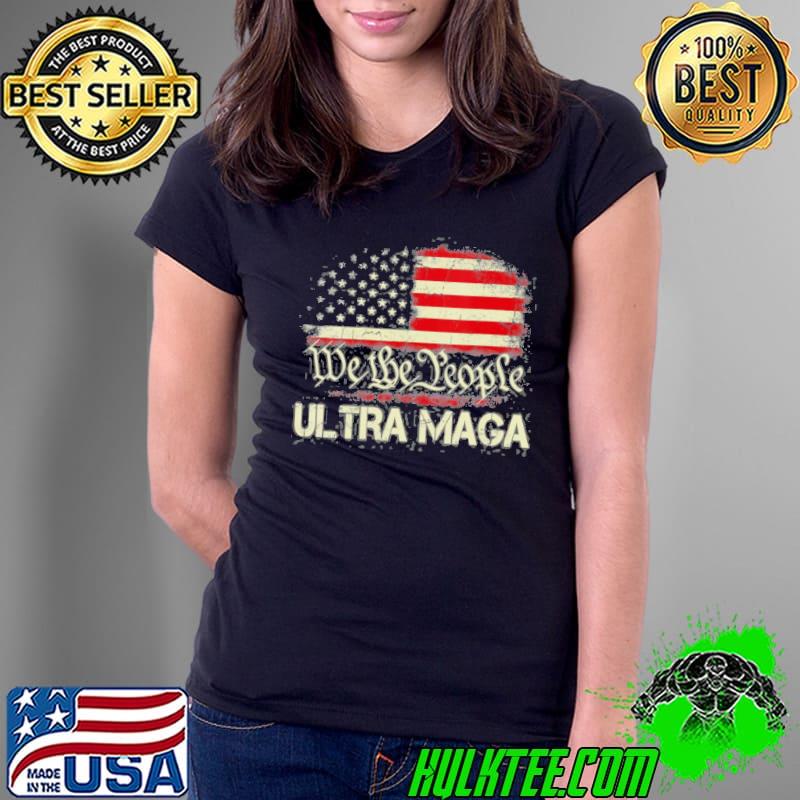 Womens ultra maga funny antI Biden us flag pro Trump trendy Ladies Tee Womens ultra maga funny antI Biden us flag pro Trump trendy Ladies Tee