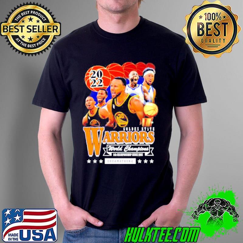 2022 warriors world champs dreams shirt 2022 warriors world champs dreams shirt