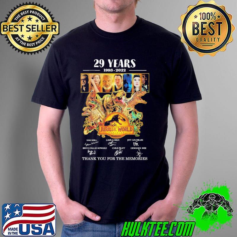 29 years jurassic world 1993 2022 thank for memories signatures shirt