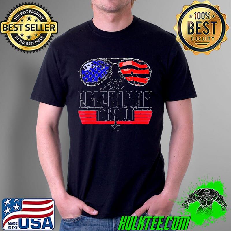 4th of July Family Matching All American Dad American Flag TShirt