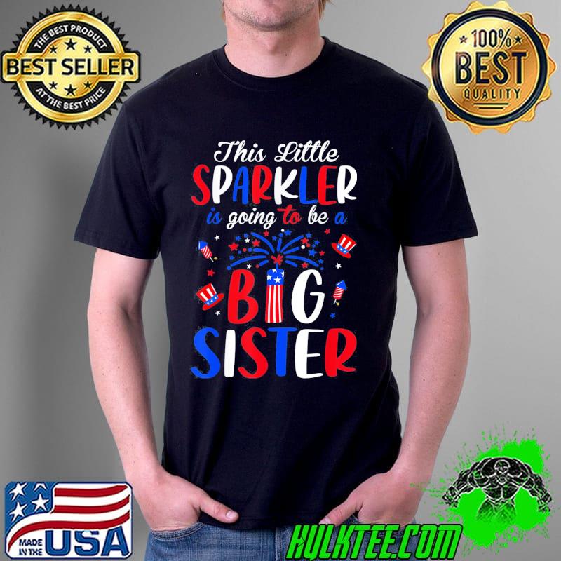 Big sister sparkler 4th of july pregnancy announcement shirt