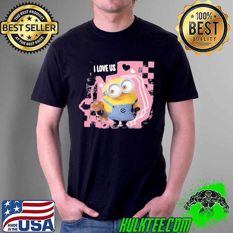 Despicable me minions I love us shirt