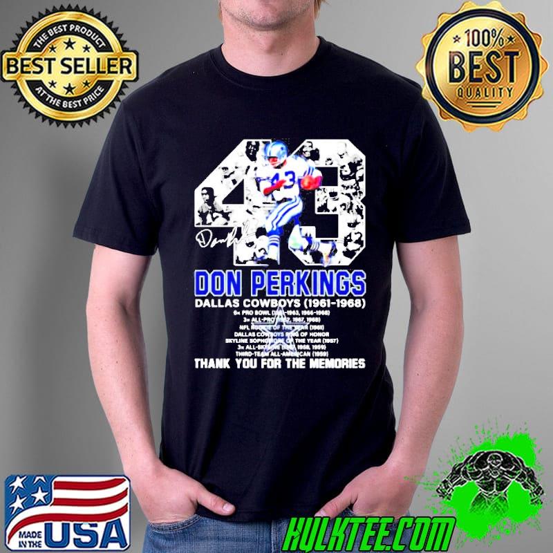 Don Perkins Dallas Cowboys 19611968 Signatures Thank You For The Memories Shirt