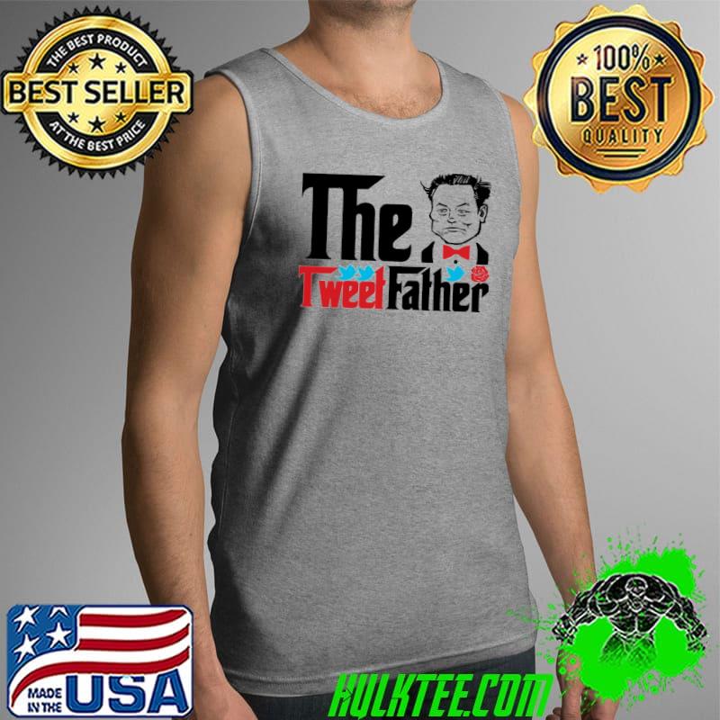 Elon musk the tweet father shirt