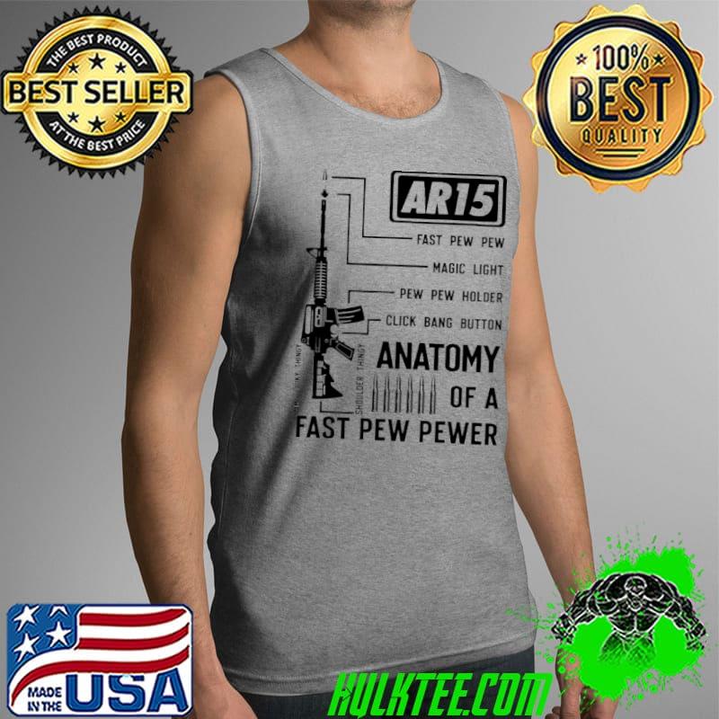 Fast Pew Pewer Ar15 Gun s Tank Top Fast Pew Pewer Ar15 Gun s Tank Top