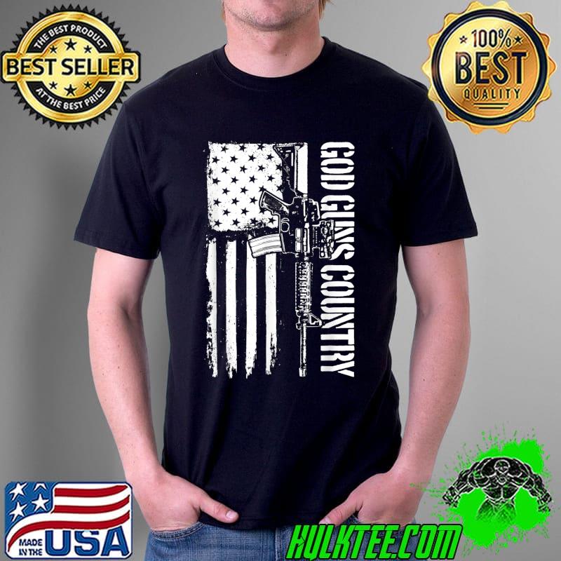 God Guns Country AR15 Gun Rights America 2nd Amendment T-Shirt God Guns Country AR15 Gun Rights America 2nd Amendment T-Shirt