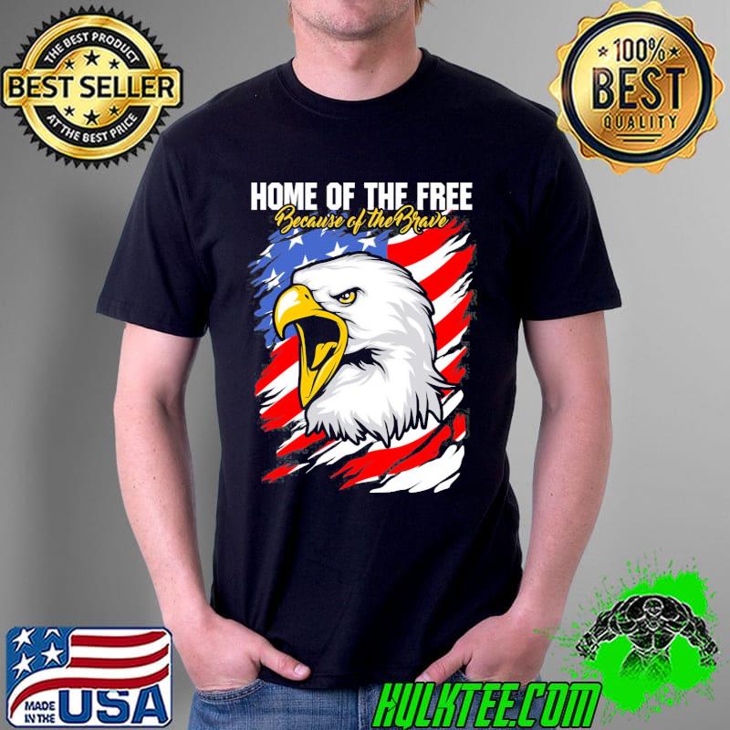 Home of the free patriotic eagle july 4th holiday shirt