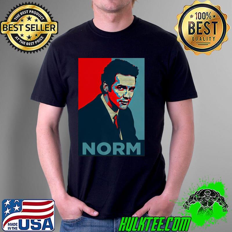 Hope norm macDonald shirt Hope norm macDonald shirt