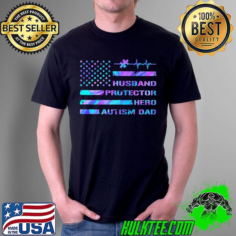 Husband Protector Hero Autism Dad Hologram Flag Shirt