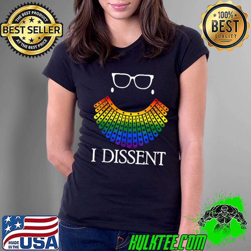 I Dissent Collar RBG Color For Women's Equal Rights T-Shirt Ladies Tee I Dissent Collar RBG Color For Women's Equal Rights T-Shirt Ladies Tee