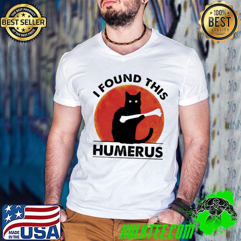 I Found This Humerus Cat Shirt Guys V Neck I Found This Humerus Cat Shirt Guys V Neck