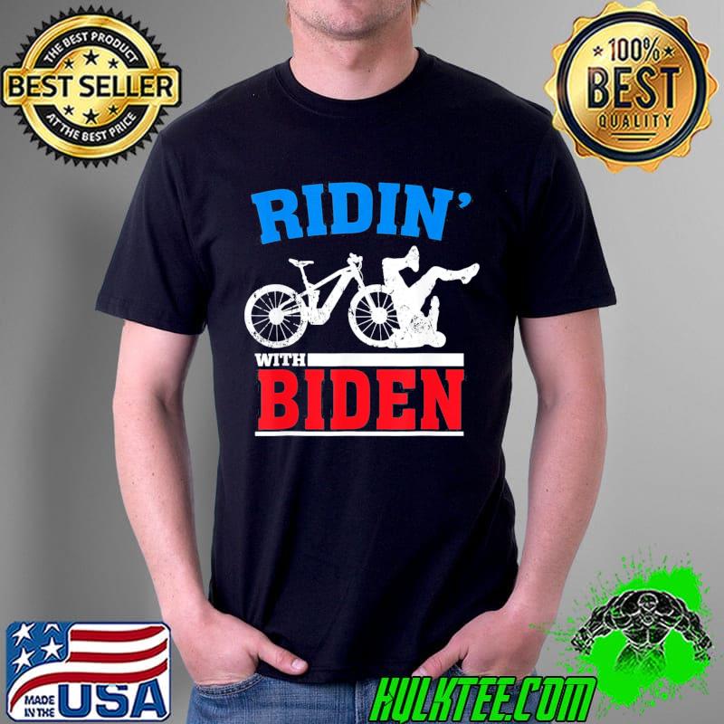 Joe Biden falling with Biden ridin with Biden meme shirt