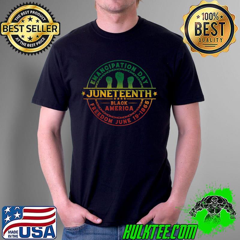 Juneteenth African American Freedom My Independence Day T-Shirt