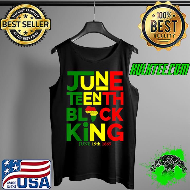 Juneteenth Black King Freedom Day June 19th 1865 Men's T-Shirt Tank Top Juneteenth Black King Freedom Day June 19th 1865 Men's T-Shirt Tank Top