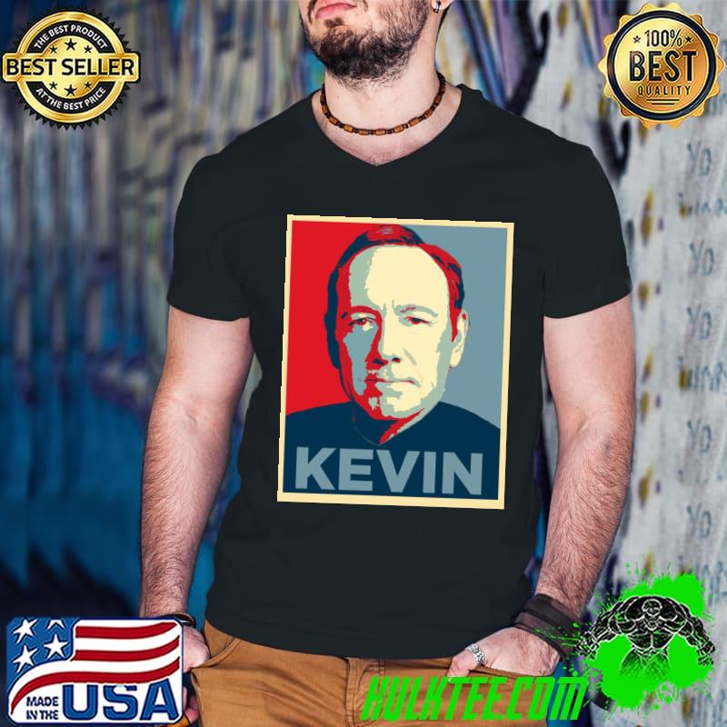 Kevin spacey hope poster shirt