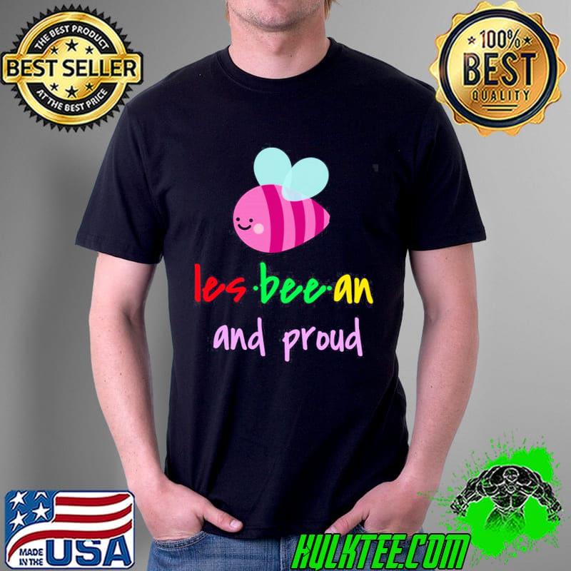 Lesbeean and proud pride month lgbtq+ support shirt