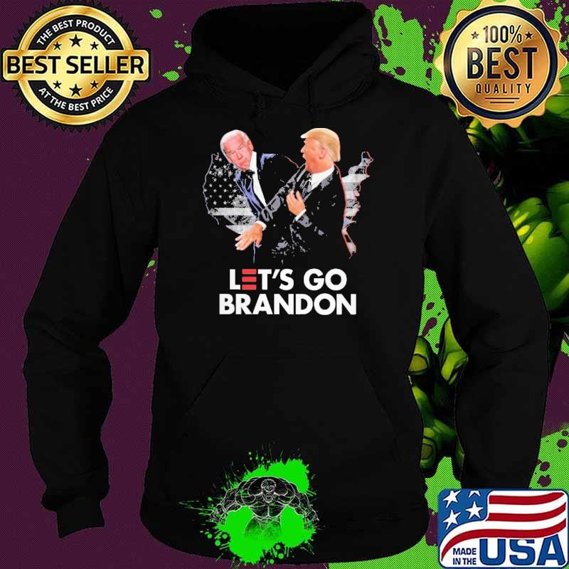 Let's Go Brandon Trump Biden Shirt Hoodie Let's Go Brandon Trump Biden Shirt Hoodie