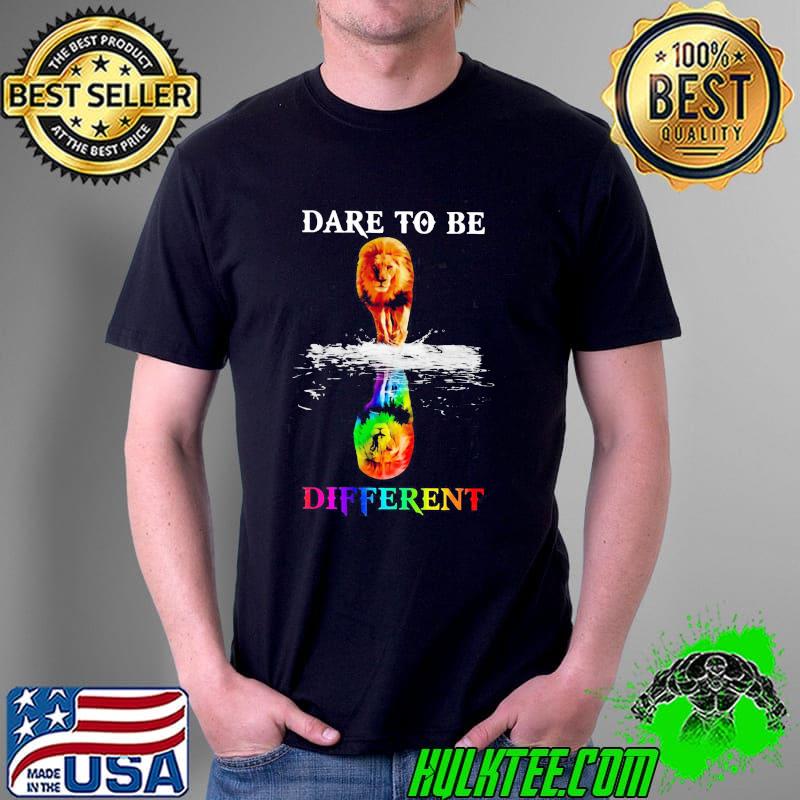 Lion dare to be different shirt Lion dare to be different shirt