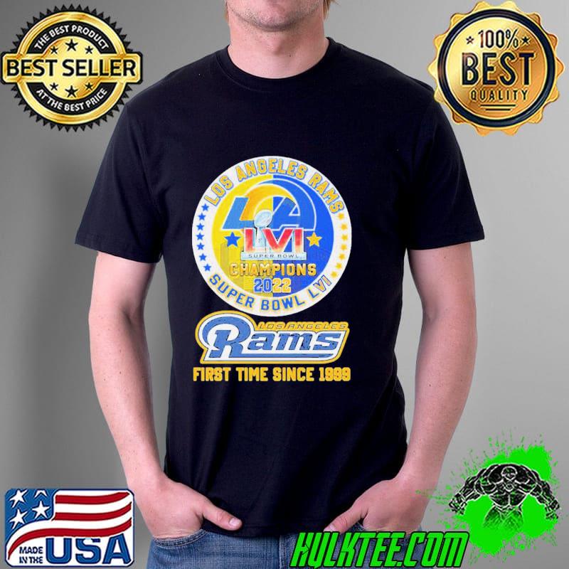Los angeles rams 2022 super bowl lvI champions first time since 1999 shirt