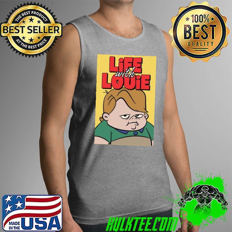 Louie anderson life with louie shirt