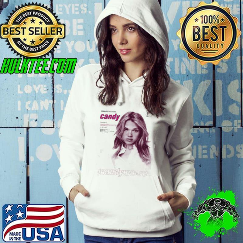 Mandy moore candy s Hoodie Mandy moore candy s Hoodie