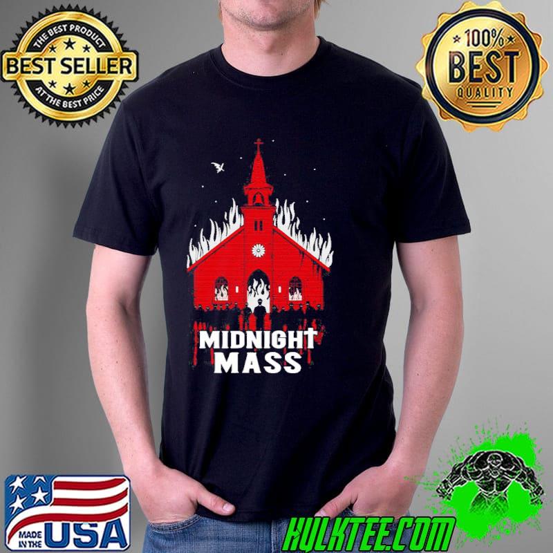 Midnight mass it's not all it's cracked up to be shirt