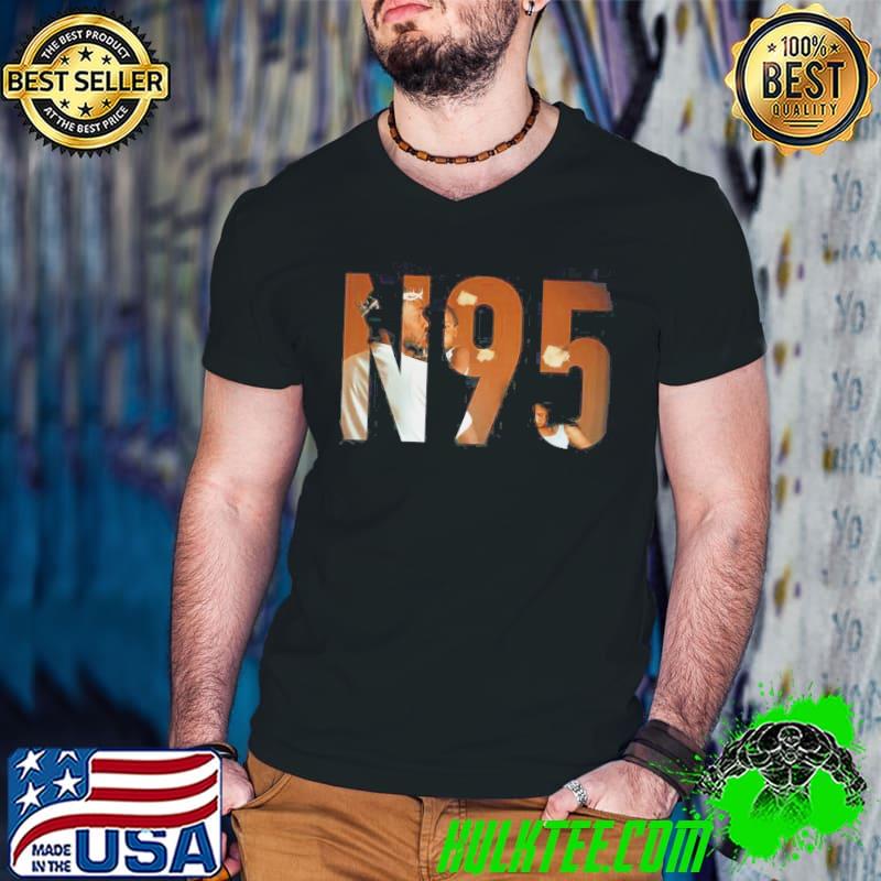 N95 mr moral and the big steppers shirt