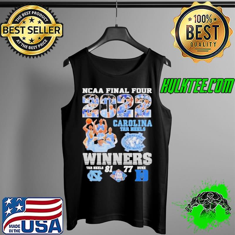 NCAA FINAL FOUR 2022 CAROLINA TAR HEELS WINNERS SHIRT Tank Top NCAA FINAL FOUR 2022 CAROLINA TAR HEELS WINNERS SHIRT Tank Top
