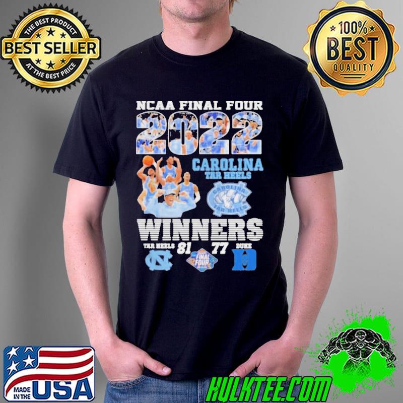 NCAA FINAL FOUR 2022 CAROLINA TAR HEELS WINNERS SHIRT