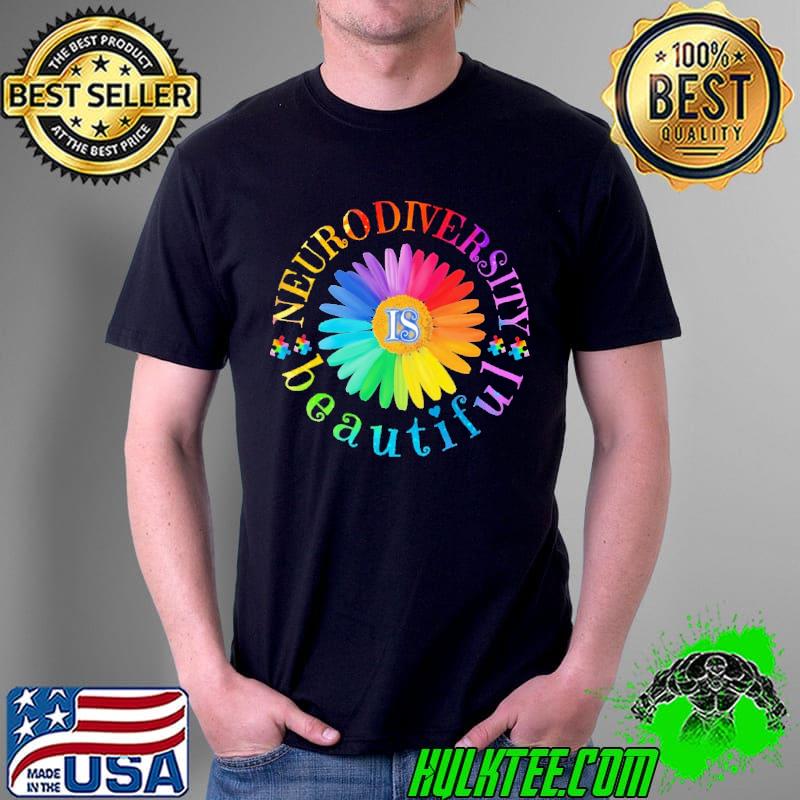 Neurodiversity Beautiful Flower LGBT Shirt