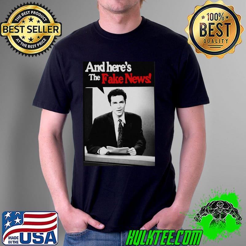 Norm macDonald and here's the fake new shirt