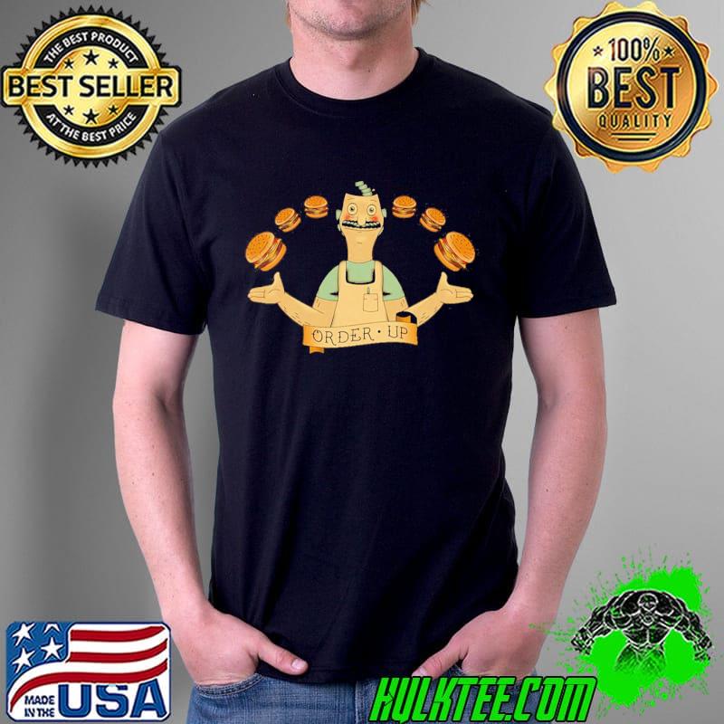 Order up the bob's burgers animation cartoon shirt